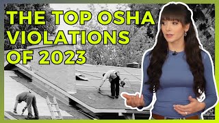 Top 10 OSHA Violations of 2023  And how to prevent similar citations [upl. by Weigle]