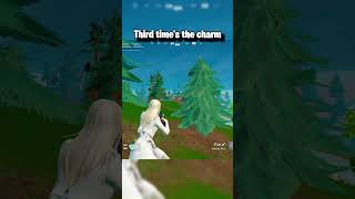 Third times the charm fortnite fortnitememes [upl. by Samella]