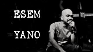 ESEM lyrics  YANO [upl. by Notse]