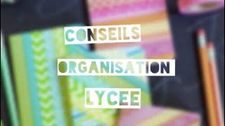 5 Conseils Organisation Lycée [upl. by Aihsekat232]