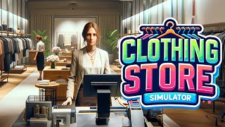 Мерчердайзер Открыл магазин Одежды РЕЛИЗ  Clothing Store Simulator 1 [upl. by Adnomal]