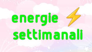 🔮 ENERGIE ⚡ SETTIMANALI dal 04 al 10 novembre 🍂🌺 [upl. by Hgieleak]