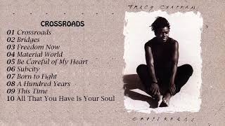 Crossroads Album  Tracy Chapman [upl. by Sileray]