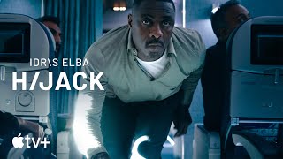 Hijack — Official Trailer  Apple TV [upl. by Velvet]