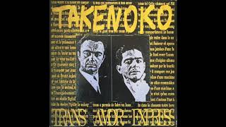 Takenoko  Trans Amor Express Dub Mix [upl. by Froh]