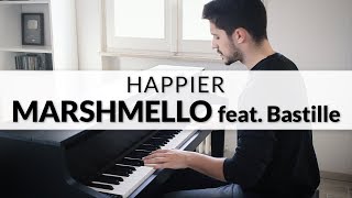 Happier  Marshmello feat Bastille  Piano Cover  Sheet Music [upl. by Alansen]