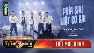 PHÍA SAU MỘT CÔ GÁI  TRƯƠNG THẾ VINH LIÊN BỈNH PHÁT DUY NHẤT TIẾN LUẬT THIÊN MINH  ANH TRAI [upl. by Norraf]