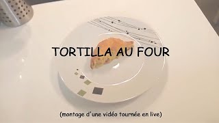 44  Tortilla au four [upl. by Maitund]