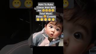 Abhi To Ruko😝😝Climax Aabhi Baki Hai 😆😆 Total Masti Fanny 😝 Comedy 😁 Silent Comedy 😝😝trending [upl. by Pravit137]