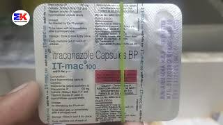 ItMac 100mg Capsule  Itraconazole Capsule  It Mac 100 Capsule  It Mac 100 Capsule Uses Benefits [upl. by Atinnek535]