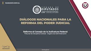 📡 Diálogos Nacionales para la Reforma del Poder Judicial División de poderes [upl. by Silera]