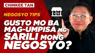 NEGOSYO TIPS Gusto Mo Ba MagUmpisa Ng Sarili Mong Negosyo [upl. by Simpkins]