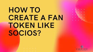 How to create a fan token like Socios [upl. by Broida]