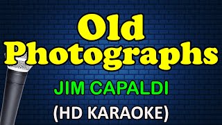 OLD PHOTOGRAPHS  Jim Capaldi HD Karaoke [upl. by Rramaj979]