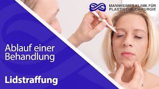 Lidstraffung  Ablauf einer Behandlung [upl. by Shoshanna]