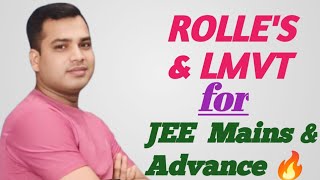 ROLLES THEOREM amp LMVT for class 12  JEE MAINS amp ADVANCE  APPLICATION OF DERIVATIVES [upl. by Courcy945]