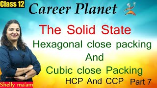 Solid State Part 7HCP and CCP Packing [upl. by Abbub]