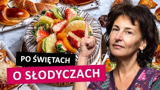 Po Świętach o Słodyczach [upl. by Heindrick]