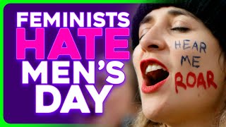 International Mens Day Causes Feminist Meltdown [upl. by Heid]