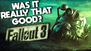 Fallout 3 Was it Really That Good [upl. by Clevie]