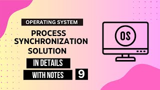 Process Synchronization  Critical Section Solution in Operating System  gate techochain os [upl. by Gussy]