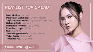 Playlist Galau Lagu Galau [upl. by Nylassej635]