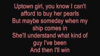 Uptown Girl Westlife Lyrics [upl. by Dlorad735]