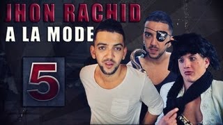 Jhon Rachid à la Mode 5  La Musique [upl. by Pierpont287]