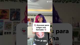 👻 Escusas para colgar una llamada 👻 [upl. by Nellda455]