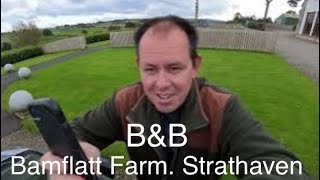 Bamflatt Farm BampB Strathaven We stayed a night there in a threble room Have a look yourself [upl. by Dranel41]