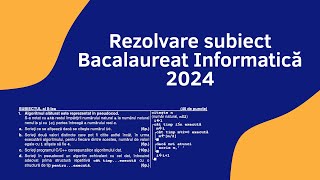 Rezolvare Bac Informatica 2024 M1 MateInfo [upl. by Nissa]