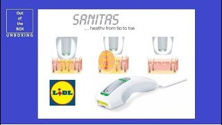 Sanitas Epilator IPL 200 UNBOXING Lidl AC 200000 flashes UV [upl. by Luzader]