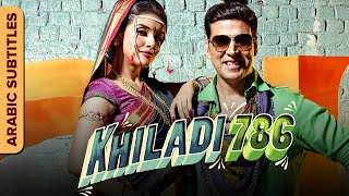 خيلادي 786  فيلم كامل مع ترجمة  Khiladi 786 Comedy Movie With Arabic Subtitles  Akshay Kumar [upl. by Ailhat463]