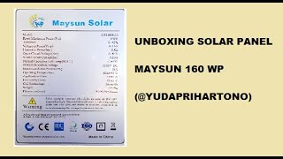 Unboxing Solar Panel Maysun 160wp [upl. by Westney755]