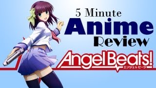 5 Minute Anime Review Angel Beats [upl. by Mroz]