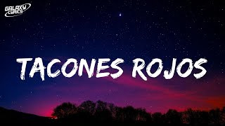 Lyrics Tacones Rojos  Sebastian Yatra [upl. by Xerxes]