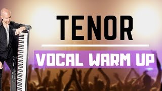 TENOR Vocal Warm Up  8 Singing Exercises for Tenors [upl. by Hpesoy]