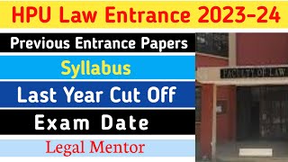 HPU LLB Entrance Exam 2023  Syllabus  Entrance Papers  Exam Date  Legal Mentor [upl. by Dustan]