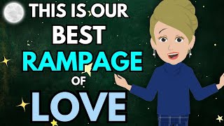 Abraham Hicks  Rampage of LOVE 💖💖 2024 [upl. by Chadwick]