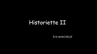 Historiette II  Erik MARCHELIE  cover Byron Louvet [upl. by Hnoj]