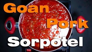 Goan Pork Sorpotel Recipe [upl. by Mccarty]