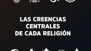 Las creencias centrales de distintas religiones [upl. by Aynotahs455]