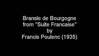 Bransle de Bourgogne  Francis Poulenc 1935 [upl. by Shererd18]