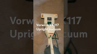 Super Rare Vorwerk VK117 Upright Vacuum Made In Germany 1979 vacuumobsession vacuumcleaner [upl. by Reel]