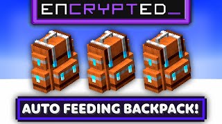 Minecraft Encrypted  THIS BACKPACK FEEDS US 14 Modded Questing Survival [upl. by Yard]