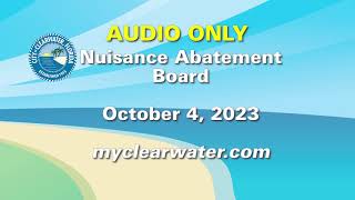 Clearwater Nuisance Abatement Board 10423 AUDIO ONLY [upl. by Fin]