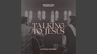 Talking To Jesus Live from The Ryman [upl. by Archangel]