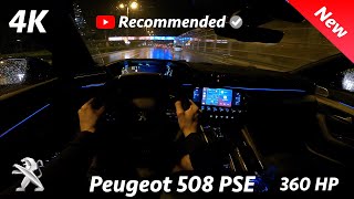 Peugeot 508 PSE 2021  Night POV amp FULL review in 4K  Peugeot LED Headlights amp Night Vision test [upl. by Avevoneg]