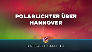 Polarlichter färben Himmel über Hannover bunt [upl. by Aicirtal]