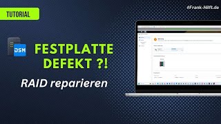 Synology Defekte Festplatte austauschen  RAID reparieren [upl. by Mixam]